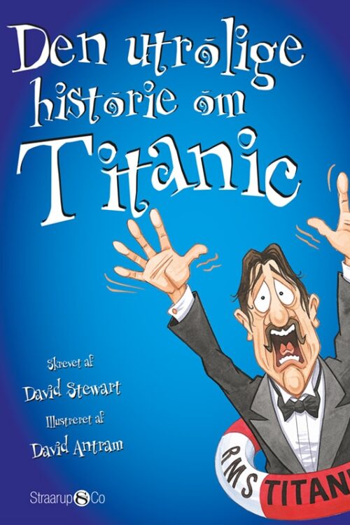 Den Utrolige Historie Om Titanic Forside Web