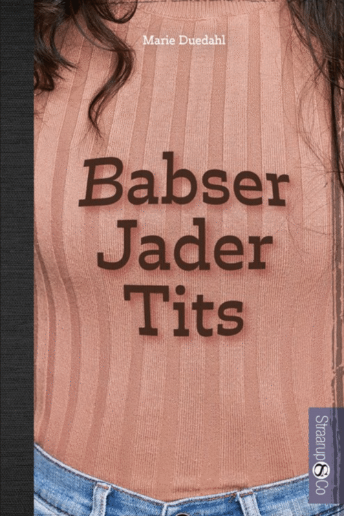 Babser. Jader. Tits