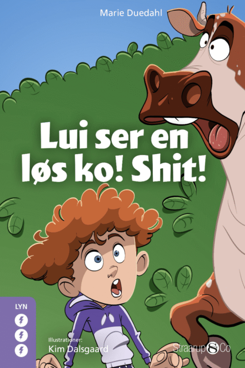 Lui ser en løs ko! Shit!