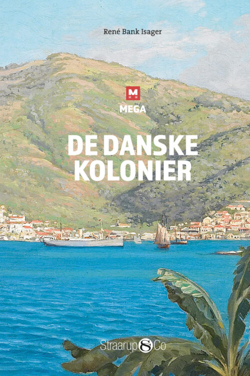 De danske kolonier