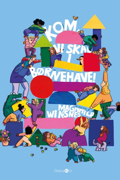 Kom, vi skal i børnehave