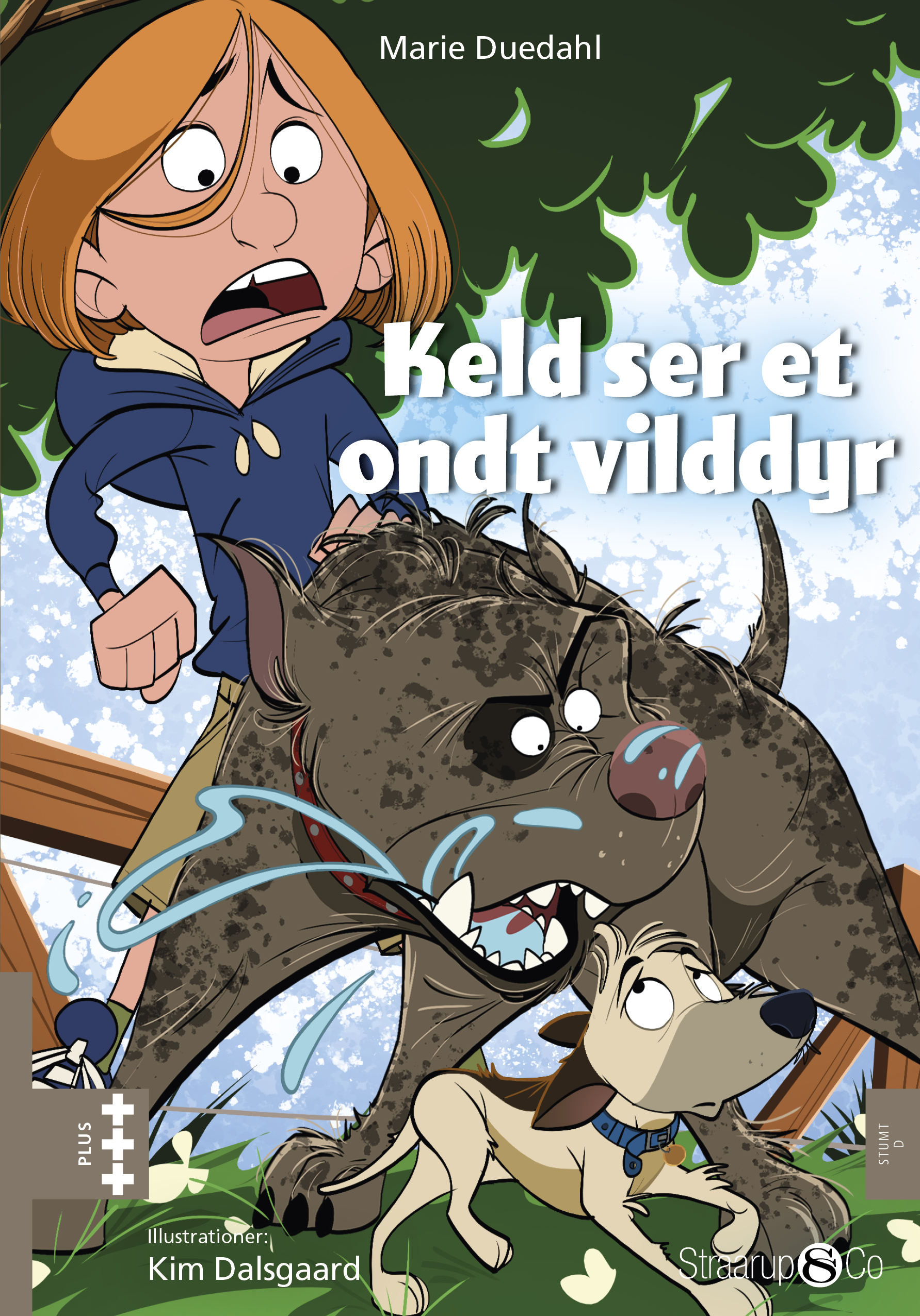 Keld ser et ondt vilddyr